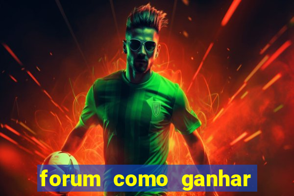 forum como ganhar na loteria